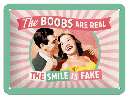 Metallskilt «Boobs are real», 15 x 20 cm