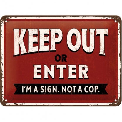 Metallskilt «Keep out or enter», 15 x 20 cm