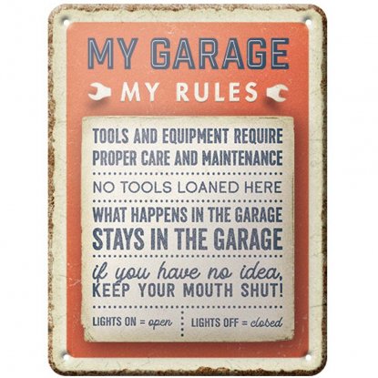 Metallskilt «My Garage – My Rules» 15 x 20 cm
