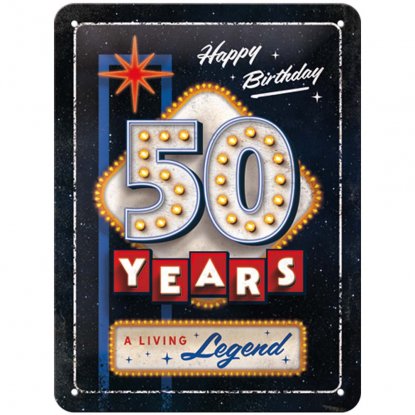 Metallskilt «50 years A living legend» 15 x 20 cm