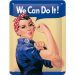 Metallskilt «We can do it!» 15 x 20 cm