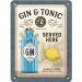 Metallskilt «Gin Served Here», 15 x 20 cm