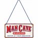 Plateskilt med oppheng «Mancave»