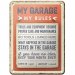 Metallskilt «My Garage – My Rules» 15 x 20 cm