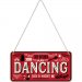 Plateskilt med «Dancing»-henger