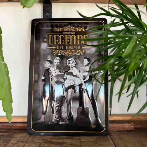 «Legends live forever»-skilt, 20 x 30 cm