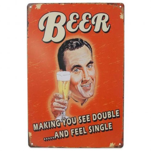 Plateskilt «Beer making you see double...» 20 x 30 cm