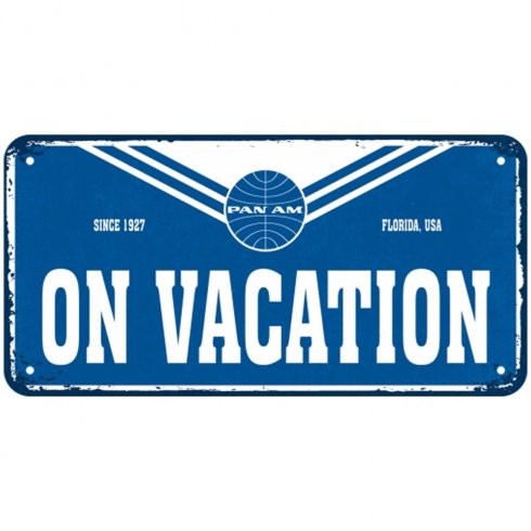 Metallskilt med henger «Pan Am – On Vacation»