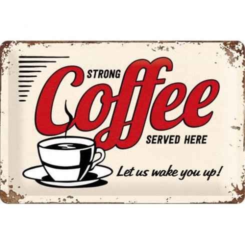 «Coffee served here»-skilt, 20 x 30 cm