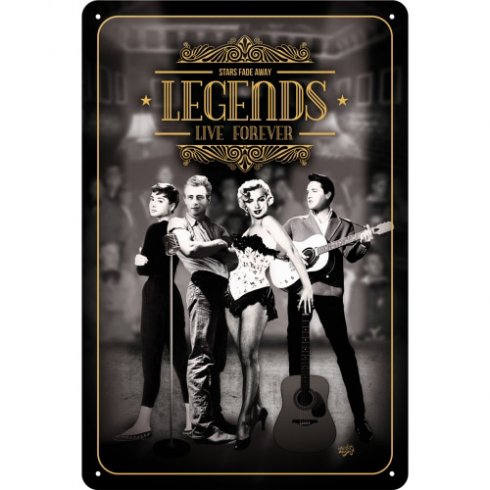 «Legends live forever»-skilt, 20 x 30 cm
