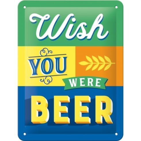 Metallskilt «Wish you were beer» 15 x 20 cm